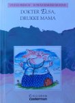 V. French - Dokter Elsa, drukke mamma / Letterkast