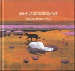 Roelstraete, Dieter - Hans Vandekerckhove : stalking Hi ronymus