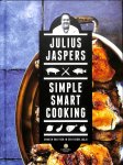 Jaspers, Julius - Simple smart cooking. Smaken van toen in een nieuw jasje.