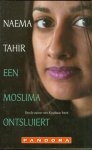 Tahir, Naema - Een moslima ontsluiert
