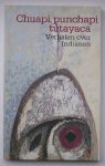RED.- - Chuapi punchapi tutayaca. Verhalen over Indianen.
