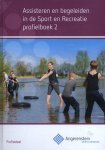 Kristel Gubbels, Rob Hartog - Angerenstein SB  -  Assisteren en begeleiden in de sport en recreatie Profielboek 2