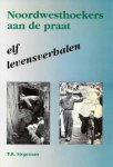 T.R. Stegeman - Noordwesthoekers aan de praat