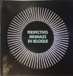 Xavier Canonne 36320,  Anaël Lejeune ,  Namur, Province Service de La Culture ,  Le Delta (Namen) - Perspectives minimales en Belgique