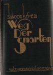 Kémeri, Sandor - Weg der smarten