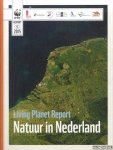 Oerlemans, Natasja (red.) - Living planet report. Natuur in Nederland