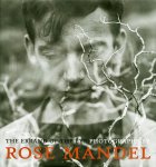  - The Errand of the Eye – Photographs by Rose Mandel