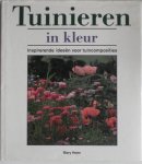 Keen Mary - Tuinieren in kleur Inspirerende ideeen voor tuincomposities