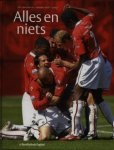 Brinkman, Theo & Ramler Ruud (tekst). Boek, Joop & Weel, Hans van (fotografie) - Het jaar van AZ - Alles èn niets / druk 1