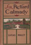 Malet, Lucas - The History of Sir Richard Calmady. A Romance