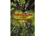 Kris Kowlier - Felix en de bende van het Moordenaarsbos Kris Kowlier - Felix en de bende van het Moordenaarsbos