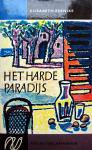 Zernike, Elisabeth - Het harde paradijs (Ex.2)