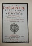  - [Antique title page, 1661] V.C.B. D'Argentré Rhedonensis Provinciæ presidis, published 1661, 1 p.