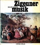 Sarosi, Balint, - Zigeunermusik.