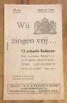 Wij - Wij zingen vrij? : 13 actuele liederen