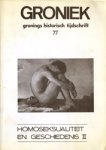 Diverse auteurs (oa. Paul Voestermans) Gronings Historisch Tijdschrift - HOMOSEKSUALITEIT & GESCHIEDENIS II