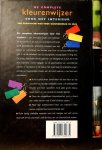 Westgate , Alice . [ ISBN 9789057640674 ] 3309 - De  Complete  Kleurenwijzer . ( Voor het interieur . ) Een praktische gids voor kleurgebruik in huis . Met kleurkaarten ongebruikt .