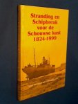 Vrieze, Wim de - Giel Overbeeke - Stranding en schipbreuk voor de Schouwse kust 1824 - 1999