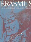 Frijhoff, W. Th. M., e.a. - Erasmus, de actualiteit van zijn denken.