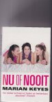 Keyes Marian - Nu of nooit Keyes Marian - Nu of nooit