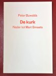 Buwalda, Peter,  Tekenwerk Paul van der Steen. dubbel GESIGNEERD - De kurk. Nader tot Mart Smeets.