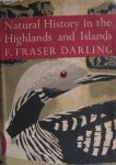 F. Fraser Darling - Natural history in the Highlands en Islands