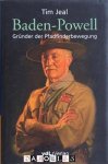 Tim Jeal - Baden-Powell Gründer der Pfadfinderbewegung