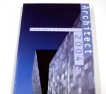 Manon van Lier, red. - Architect 2004, Creative Works of Dutch Architects