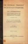 Dr. H.F. Kohlbrugge - Kohlbrugge, Dr. H.F.-De Eenige Troost in Leven en Sterven Dr. H.F. Kohlbrugge - Kohlbrugge, Dr. H.F.-De Eenige Troost in Leven en Sterven