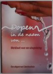 Bergmans Lieve, Lenaerts Bernard, e.a. - Dopen in de naam .. Werkboek voor een doopviering