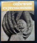 Révész-Alexander, M. - Onbewust expressionisme