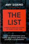 Siskind, Amy (ds1206) - The List. A Week-by-Week Reckoning of Trump´s First Year