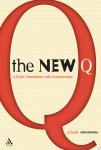 Richard Valantasis - The New Q A Fresh Translation With Commentary
