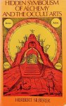 Silberer, Herbert - Hidden symbolism of alchemy and the occult arts Silberer, Herbert - Hidden symbolism of alchemy and the occult arts