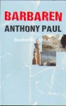 Paul, Anthony - Barbaren