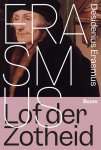 Desiderius Erasmus - (1) Lof Der Zotheid