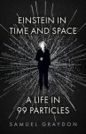 Samuel Graydon - (1) Einstein In Time And Space