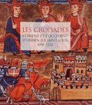 REY-DELQUÉ, MONIQUE. - Les croisades. L'Orient et l'Occident d'Urban II a' Saint Louis 1096-1270