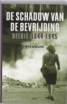 P. Schrijvers 60807 - De schaduw van de bevrijding Belgie, 1944-1945