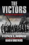 Stephen E. Ambrose - The Victors