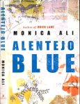 Ali, Monica - Alentejo Blue