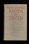 Zinsser, Hans - Ratten en luizen en hun rol in de wereldgeschiedenis