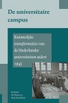Ab Flipse 93258, Abel Streefland 155148 - De universitaire campus Ruimtelijke transformaties van de Nederlandse universiteiten sedert 1945