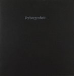 Witteloostuijn, Jaco. - Verborgenheit.