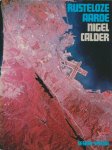 Calder, N. - Rusteloze aarde. De revolutie in de geologie