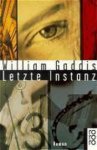 William Gaddis - Letzte Instanz