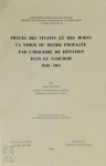 Jean Pirotte 71590 - Images des vivants et des morts. La vision du monde propagée par l’imagerie de dévotion dans le Namurois 1840-1965