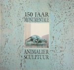 Fernand Schrevens 24648 - 150 Jaar monumentale animalier sculptuur