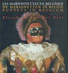 Van der Elst, Elisabeth - De marionetten in België / Puppets in Belgium / Les marionnettes en Belgique