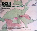Brongers, J.A. - 1833. Reuvens in Drenthe. Een bijdrage tot de geschiedenis van de nederlandse archeologie in de eerste helft van de negentiende eeuw